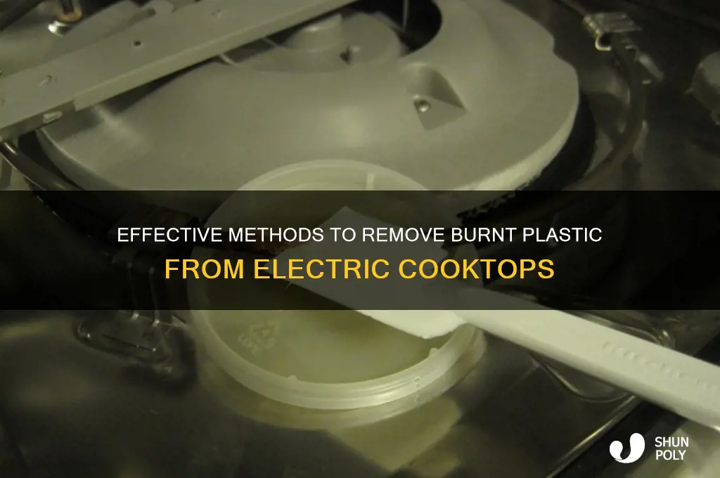 how to get burnt plastic off an electric cook top