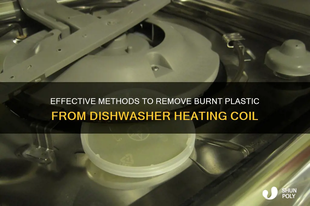 how to get burnt plastic off dishwasher coil