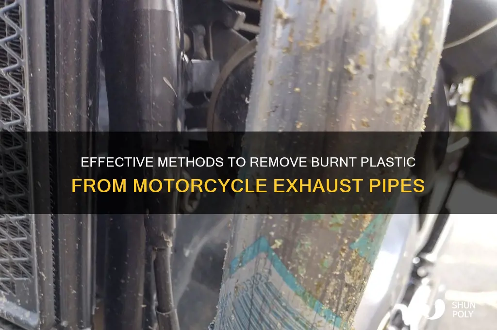 how to get burnt plastic off motorcycle exhaust
