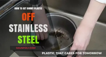 Effective Methods to Remove Burnt Plastic from Stainless Steel Surfaces