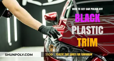 Removing Car Polish from Black Plastic Trim: Quick and Easy Tips