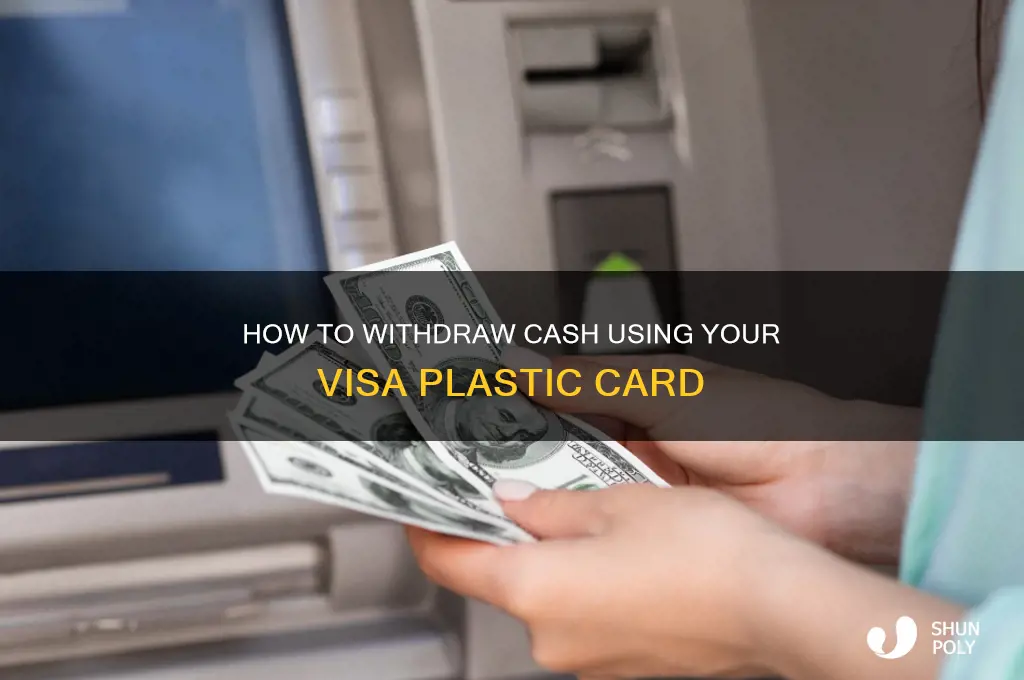 how to get cash on plastic card visa