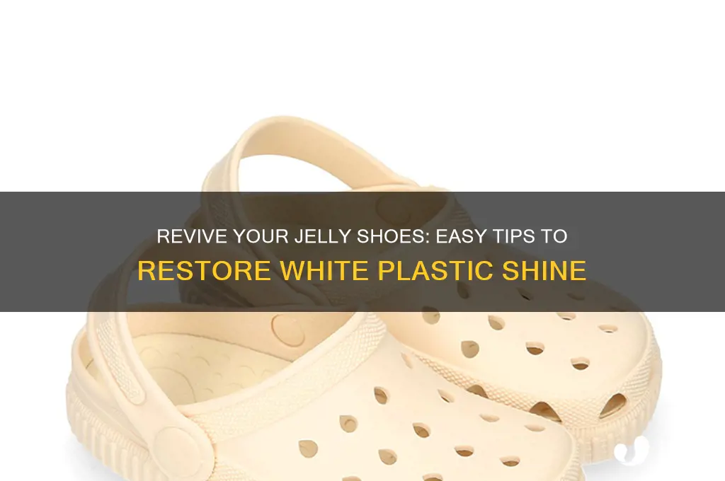how to get clear plastic jelly shoes white again