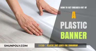 Effective Methods to Remove Creases from Your Plastic Banner Easily