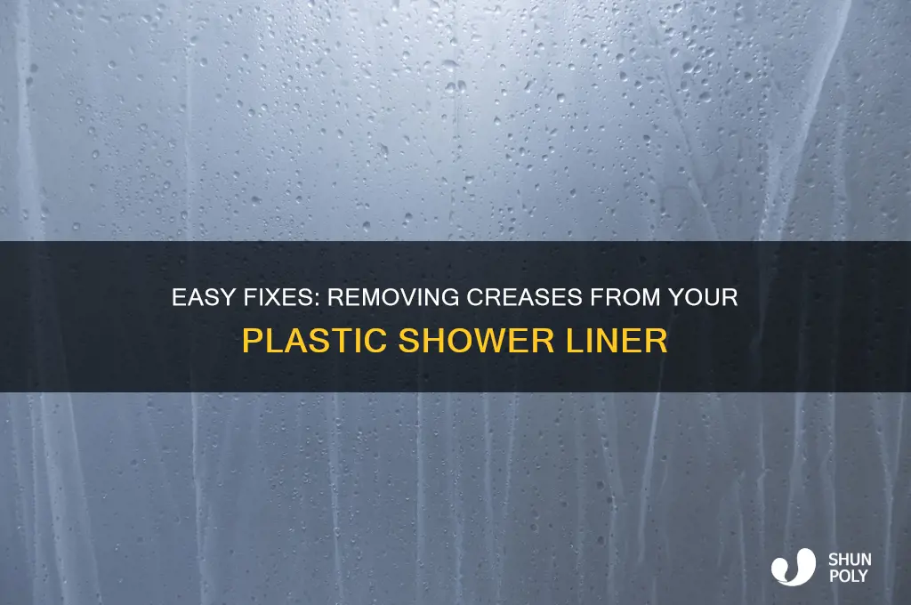 how to get creases out of plastic shower liner