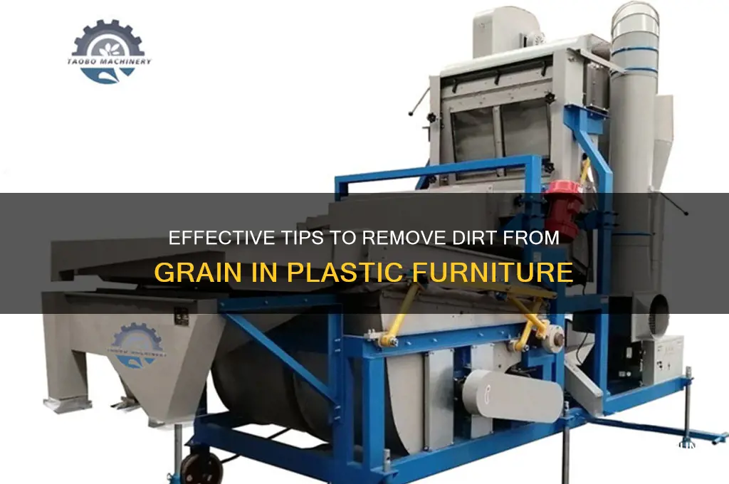how to get dirt out of grain in plastic furniture