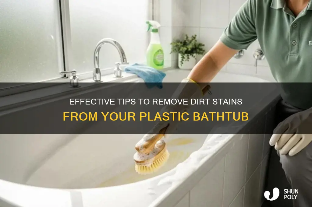 how to get dirt stains from a plastic bathtub