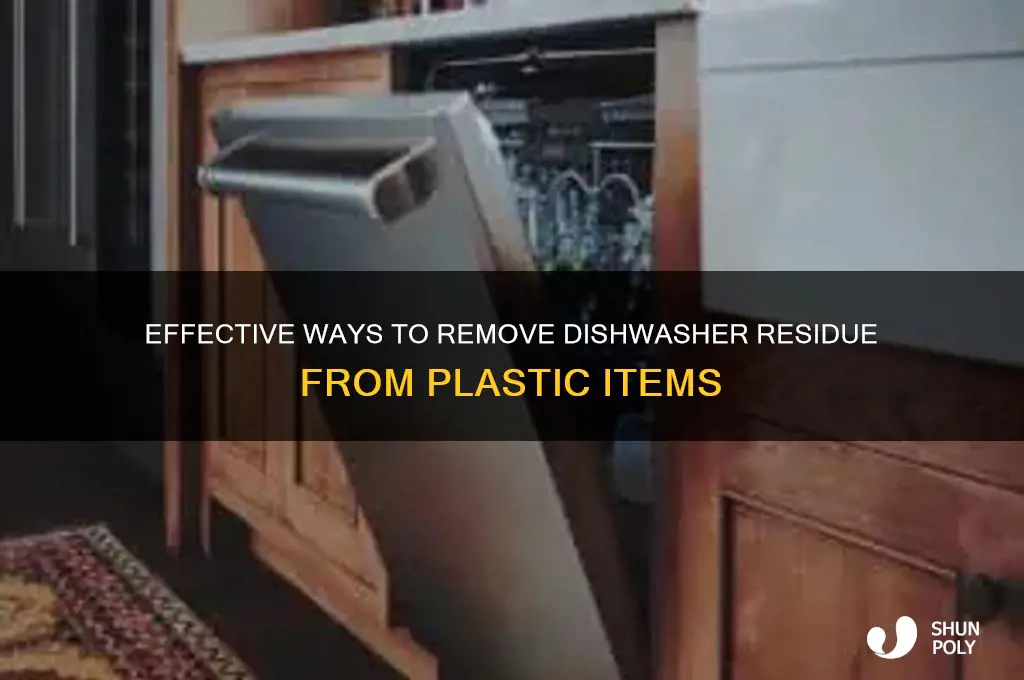 how to get dishwasher residue off plastic