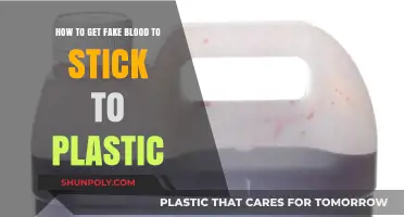 Make Fake Blood Adhere to Plastic: Easy DIY Tips and Tricks