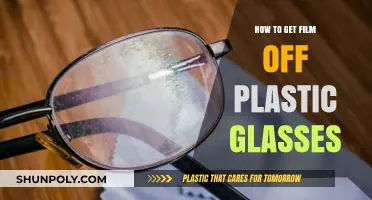 Easy Steps to Remove Film from Plastic Glasses: A Quick Guide