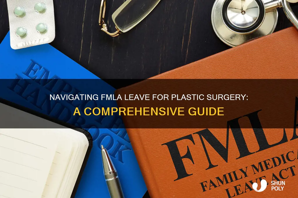 how to get fmla for plastic surgery