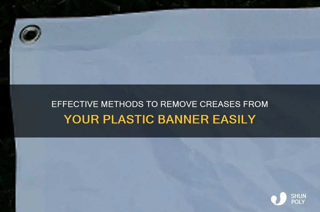 how to get folds out of plastic banner