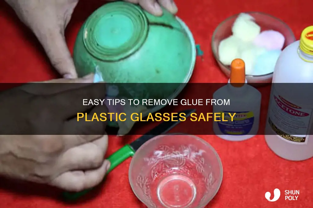 how to get glue off plastic glasses