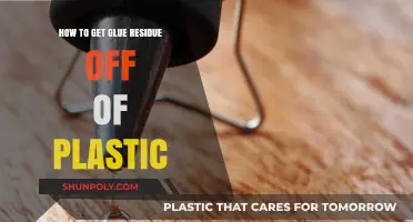 Effective Methods to Remove Glue Residue from Plastic Surfaces Easily