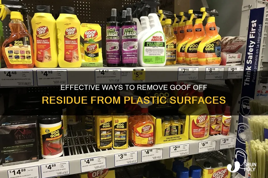 how to get goof off residue off plastic