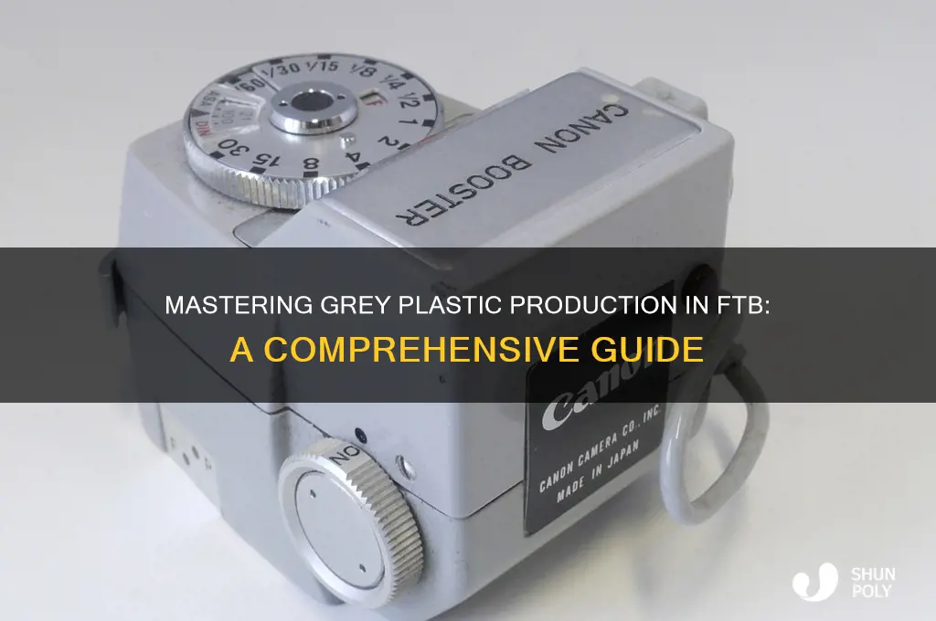 how to get grey plastic ftb