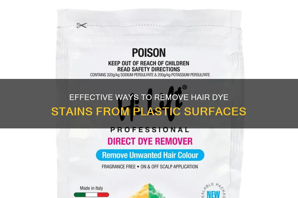 how to get hair color out of plastic