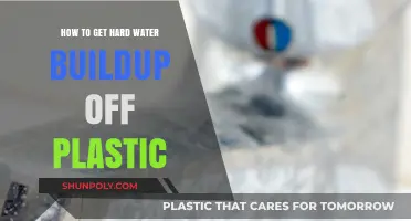 Effective Ways to Remove Hard Water Stains from Plastic Surfaces