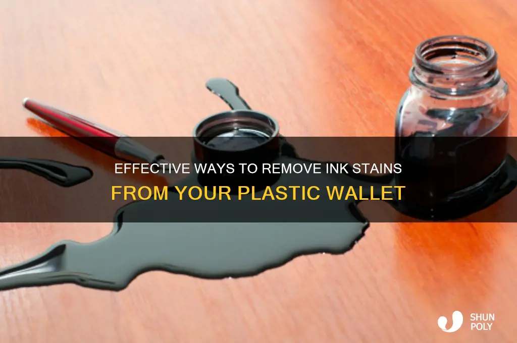 how to get ink out of plastic wallet