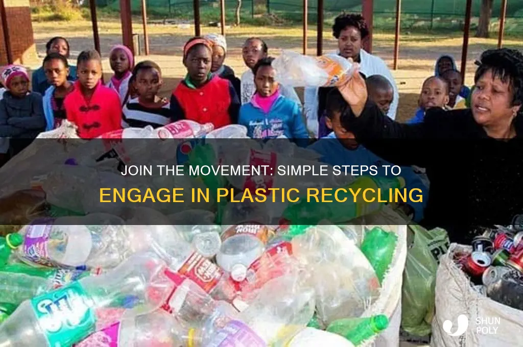 how to get involved in plastic recyling efforts