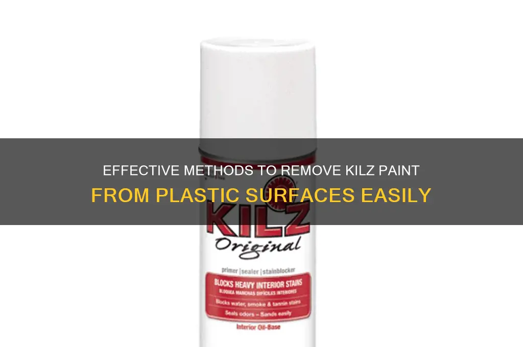 how to get kilz off plastic