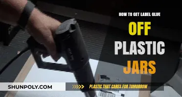 Easy Ways to Remove Label Glue from Plastic Jars Effortlessly