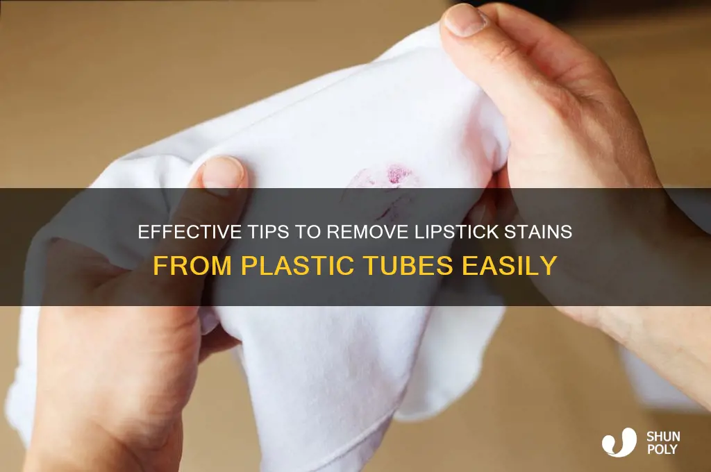 how to get lipstick out of plastic tube