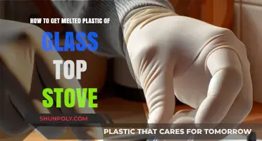 Effective Methods to Remove Melted Plastic from Glass Top Stoves