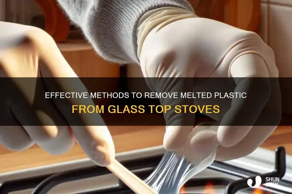 how to get melted plastic of glass top stove