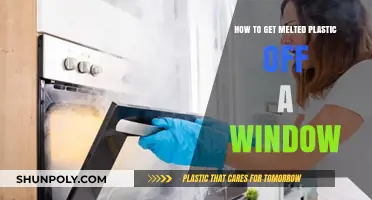Effective Ways to Remove Melted Plastic from Your Window Surface