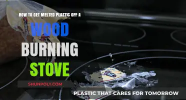 Removing Melted Plastic from Wood Stoves: Quick and Safe Solutions