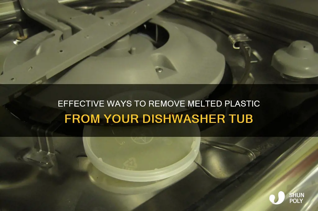 how to get melted plastic off dishwasher tub