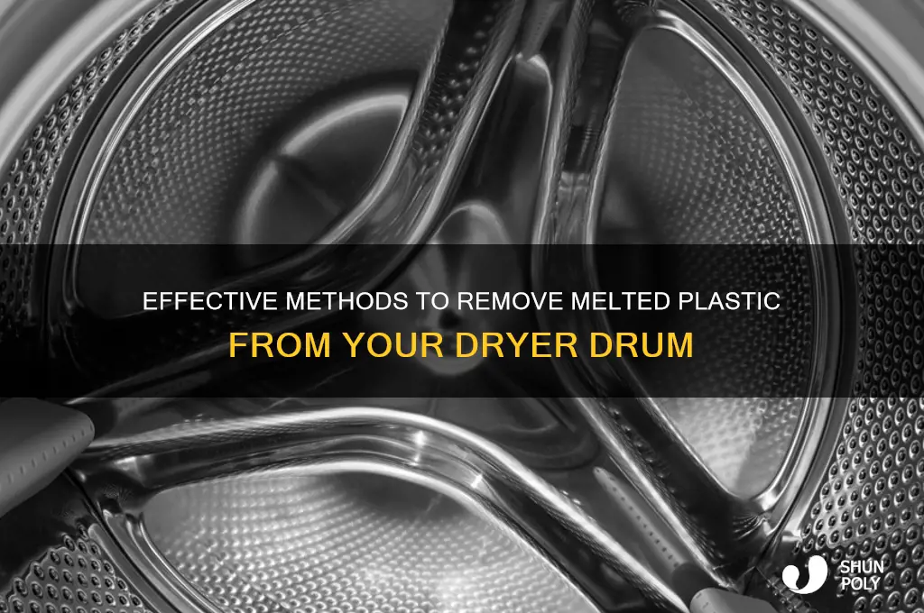 how to get melted plastic off dryer drum