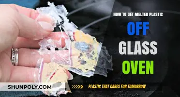 Effective Ways to Remove Melted Plastic from Glass Oven Surfaces