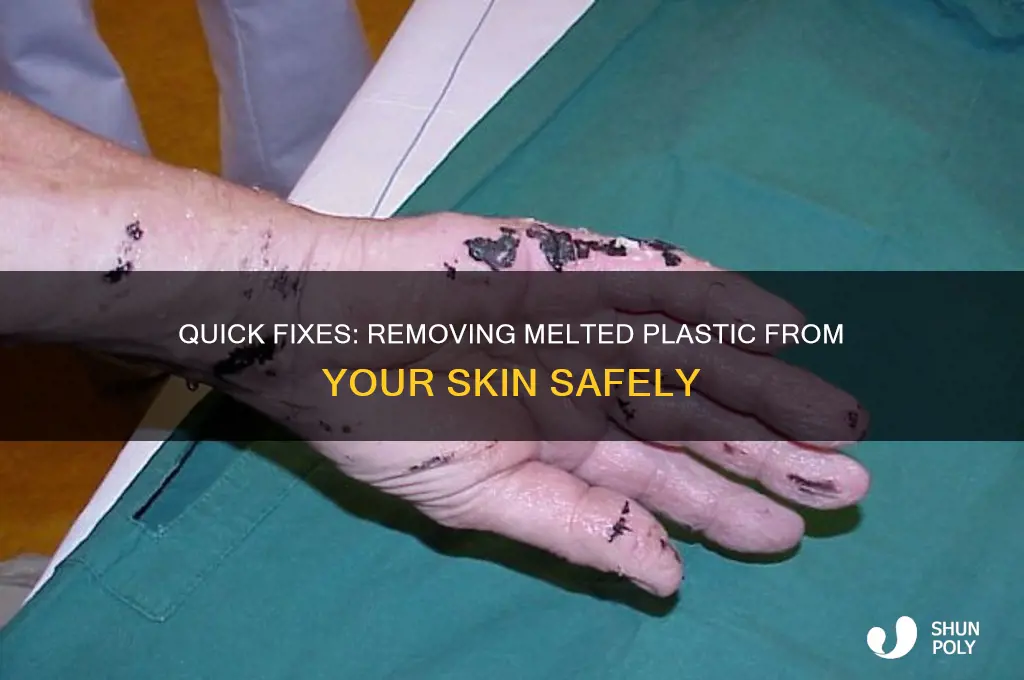 how to get melted plastic off hand