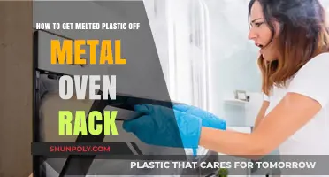 Effective Ways to Remove Melted Plastic from Metal Oven Racks