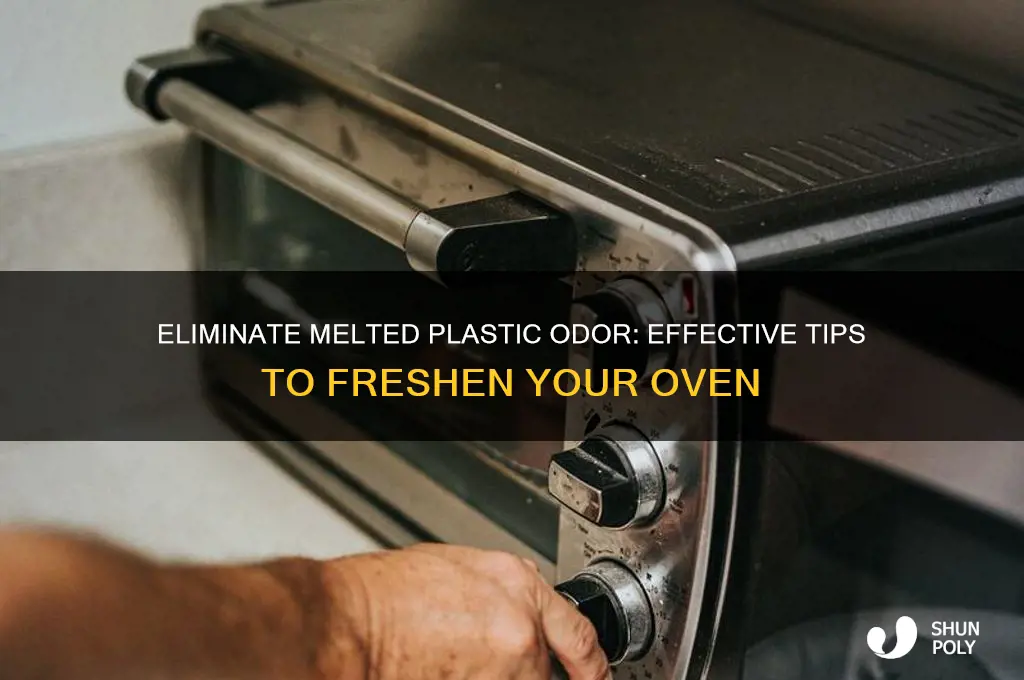 how to get melted plastic smell out of oven