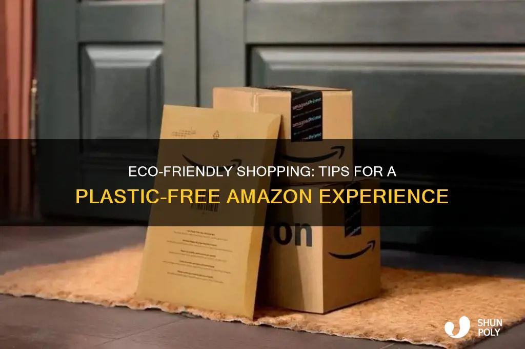 how to get no plastic amazon