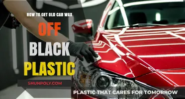 Effective Methods to Remove Old Car Wax from Black Plastic Surfaces