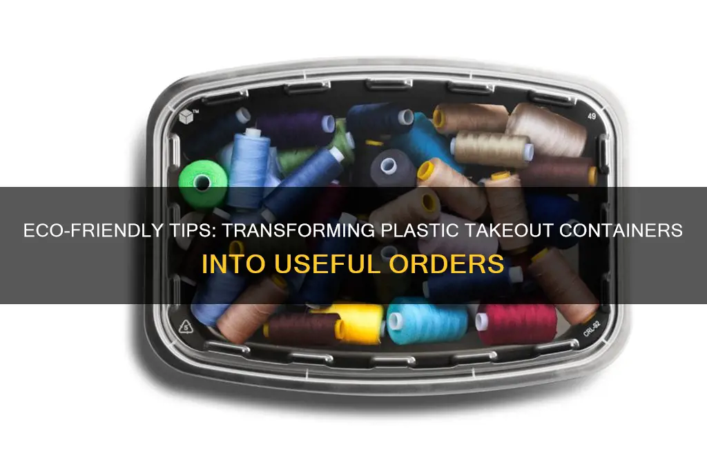 how to get orders out of plastic take out