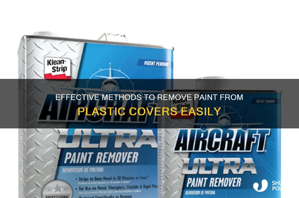 how to get paint off plastic cover