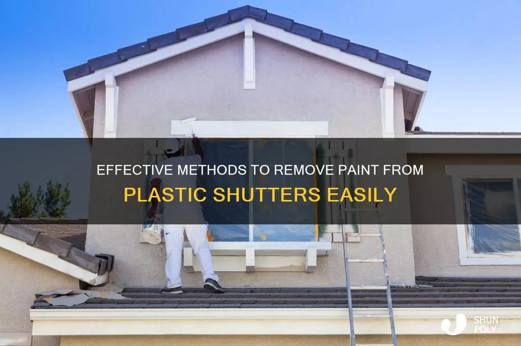 how to get paint off plastic shutters