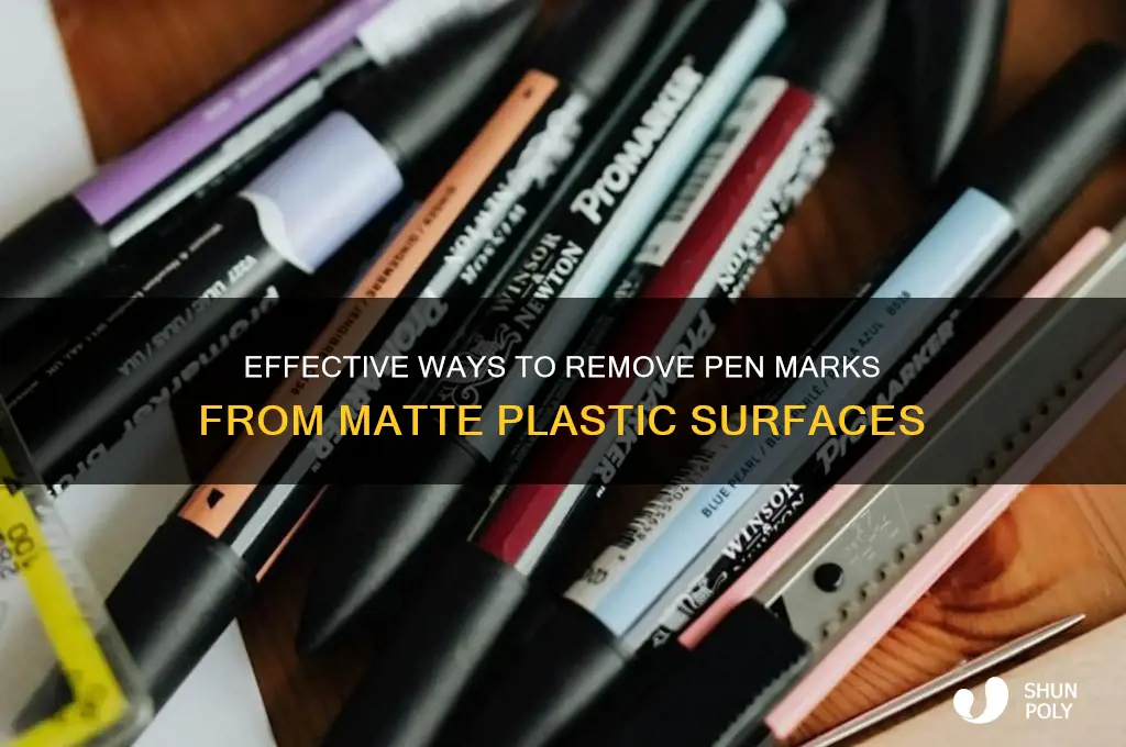 how to get pen out of matte plastic