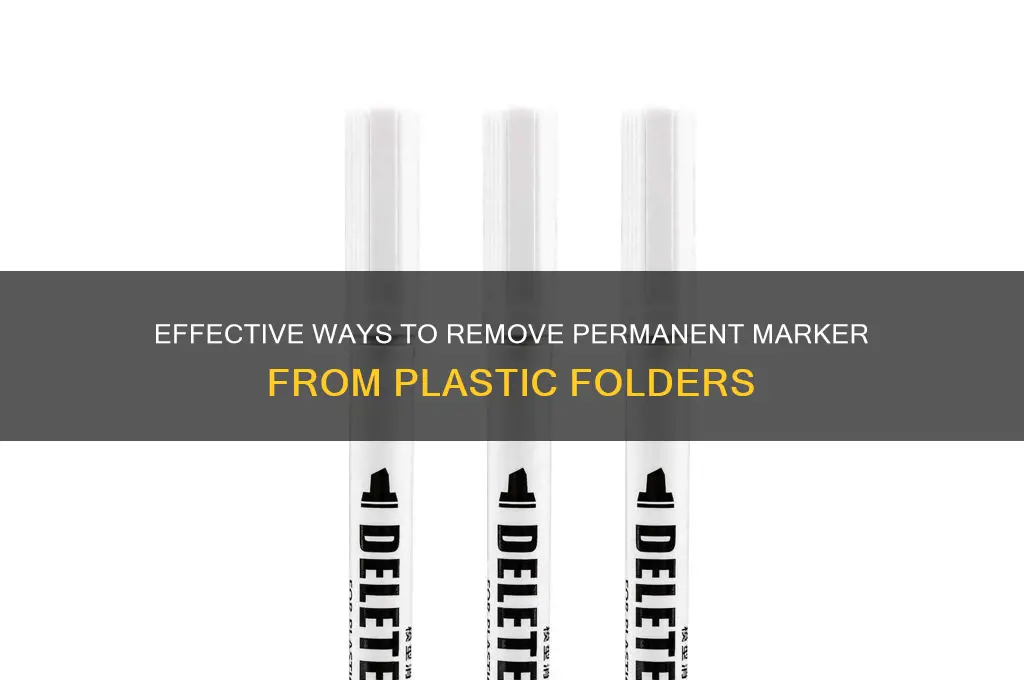 how to get permanent marker off a plastic folder