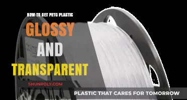 Achieve Glossy, Transparent PETG Plastic Finishes: Expert Tips and Techniques