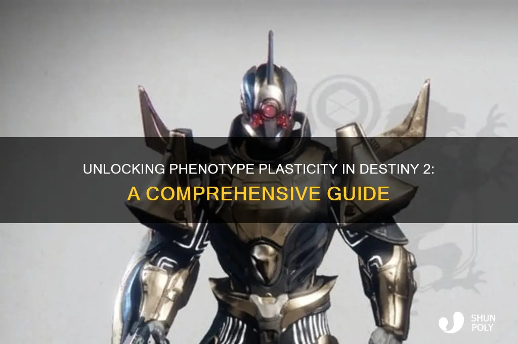 how to get phenotype plasticity destiny 2