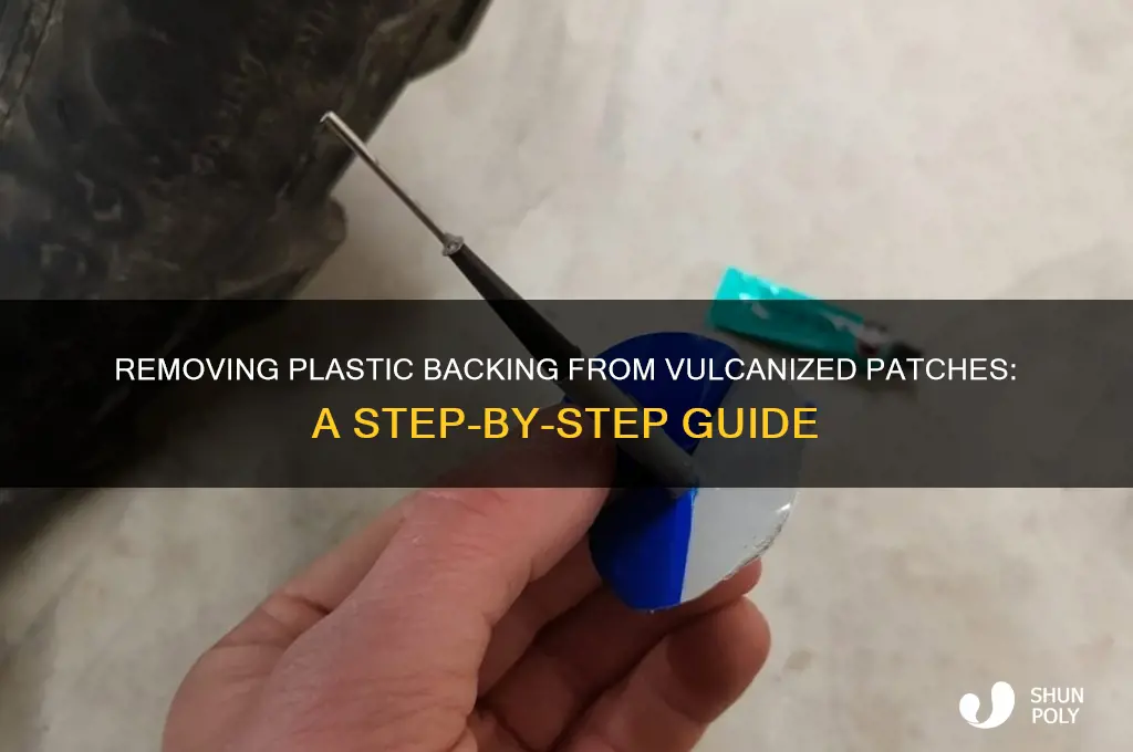 how to get plastic backing off vulcanized patch