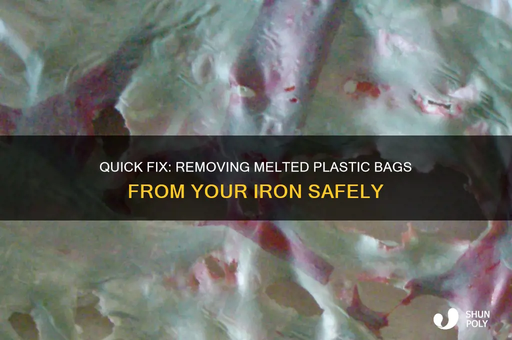how to get plastic bag off iron