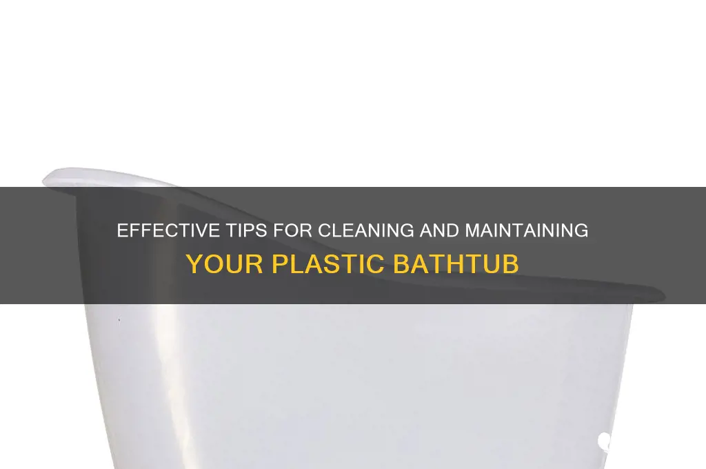 how to get plastic bathtub clean