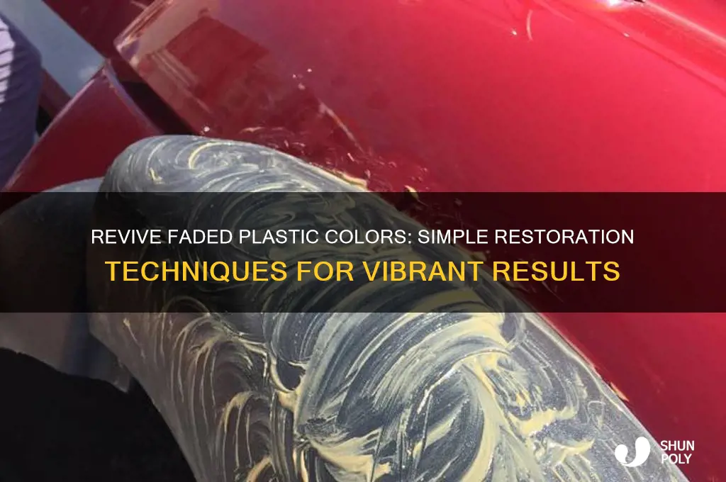 how to get plastic colors back